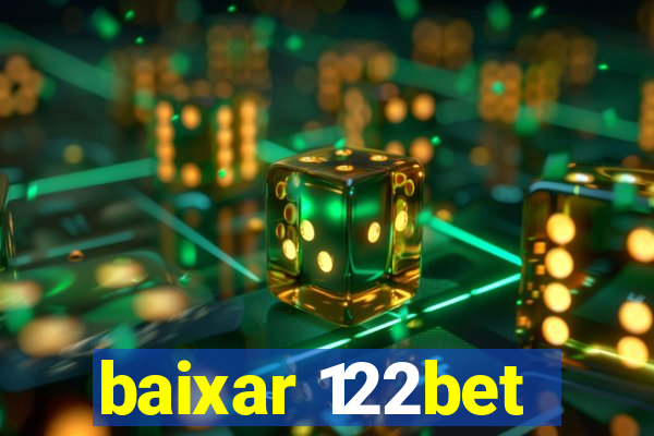 baixar 122bet